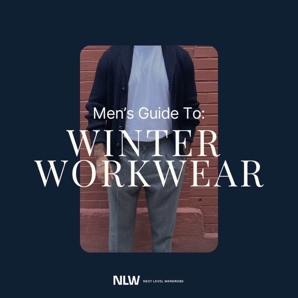 men's guide to winter workwear