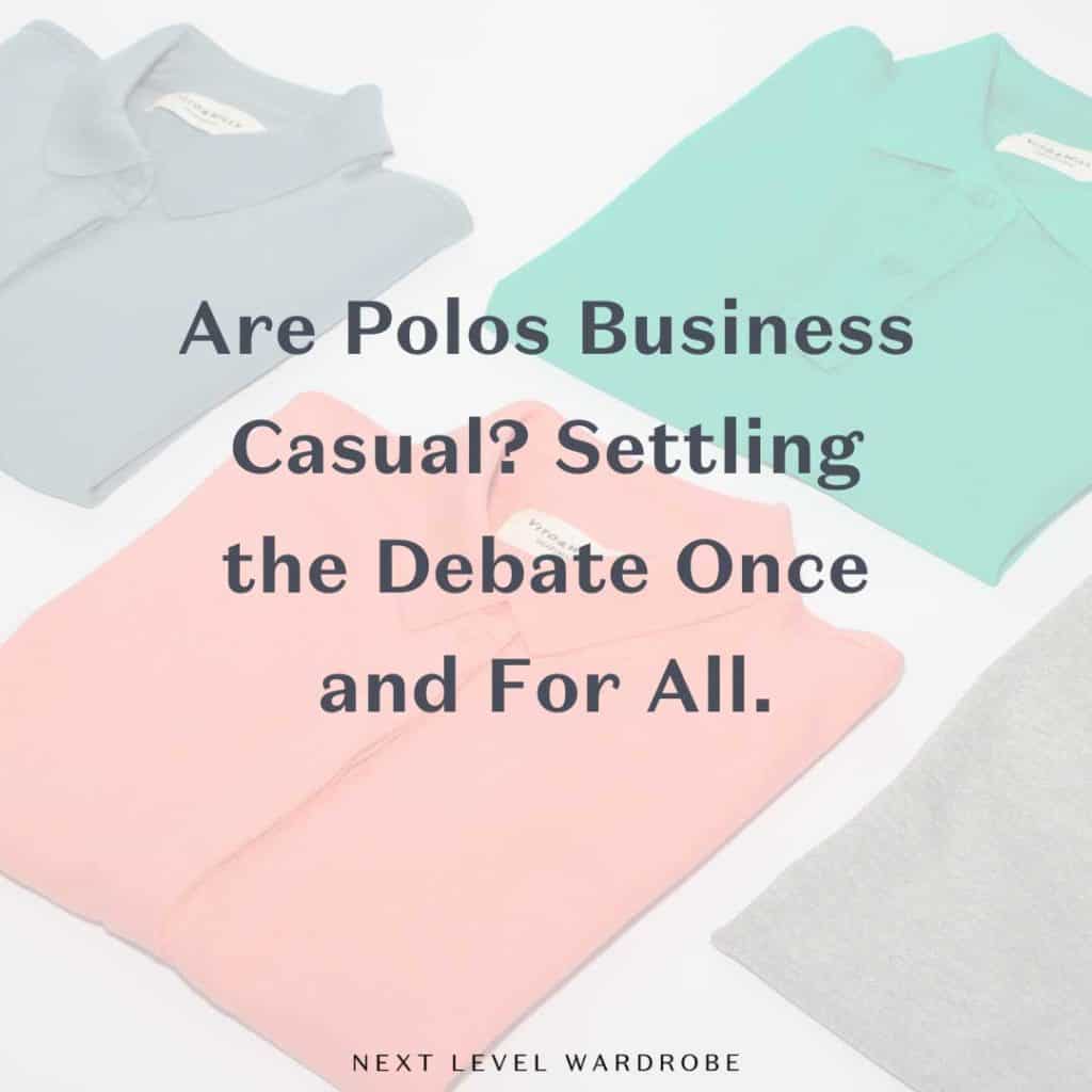 Are Polos Business Casual Thumbnail