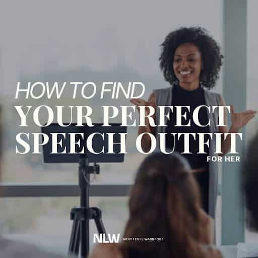 How to find your perfect speech outfit