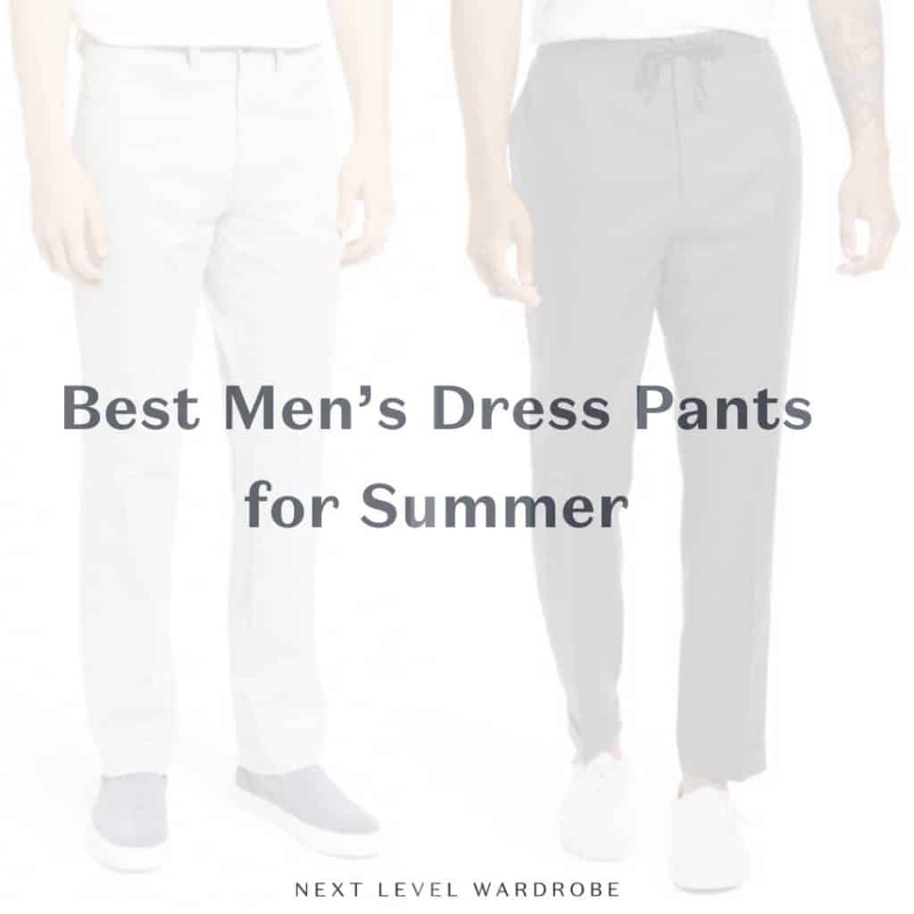 Thumbnail For Best Mens Dress Pants For Summer