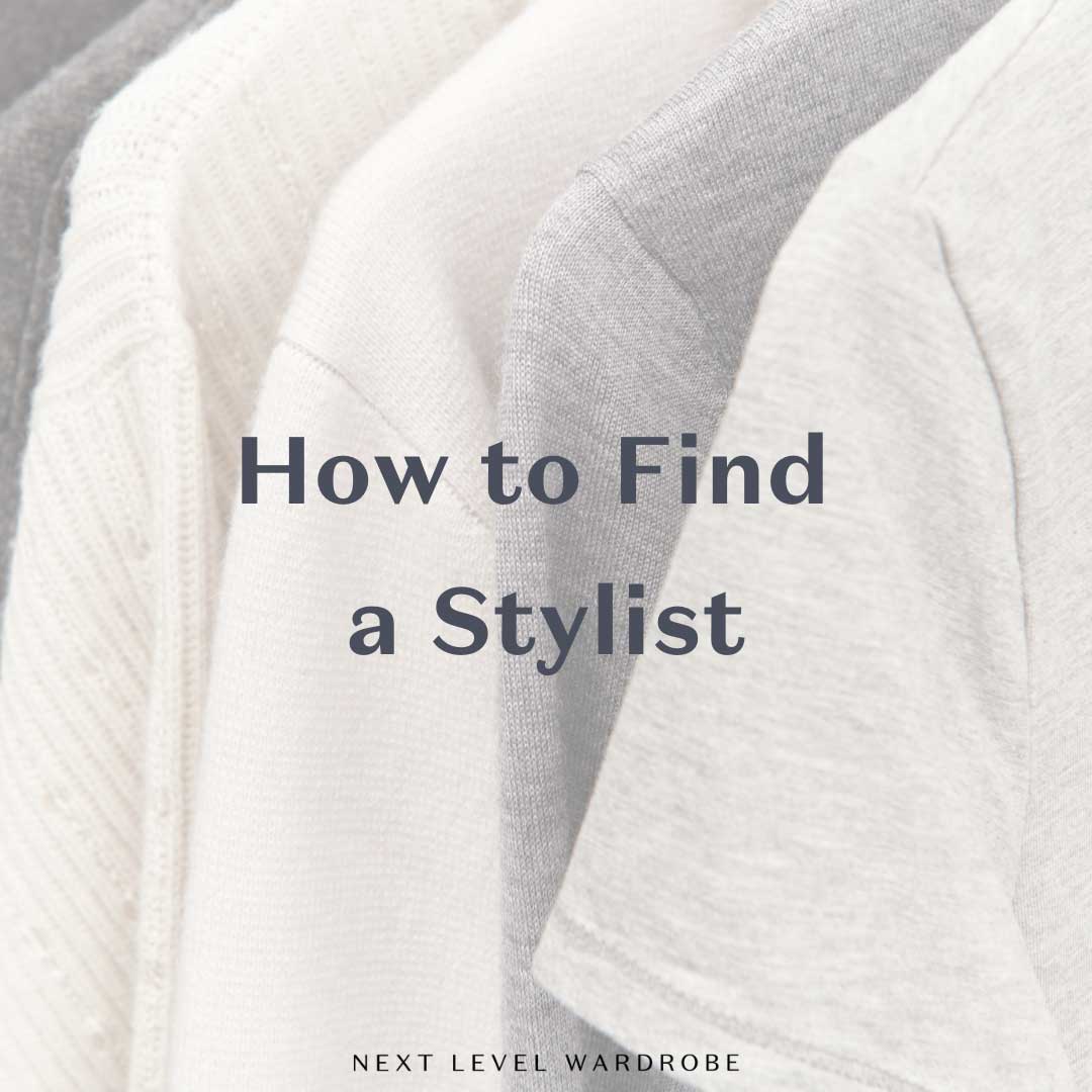 How To Find A Fashion Stylist In NYC | Next Level Wardrobe