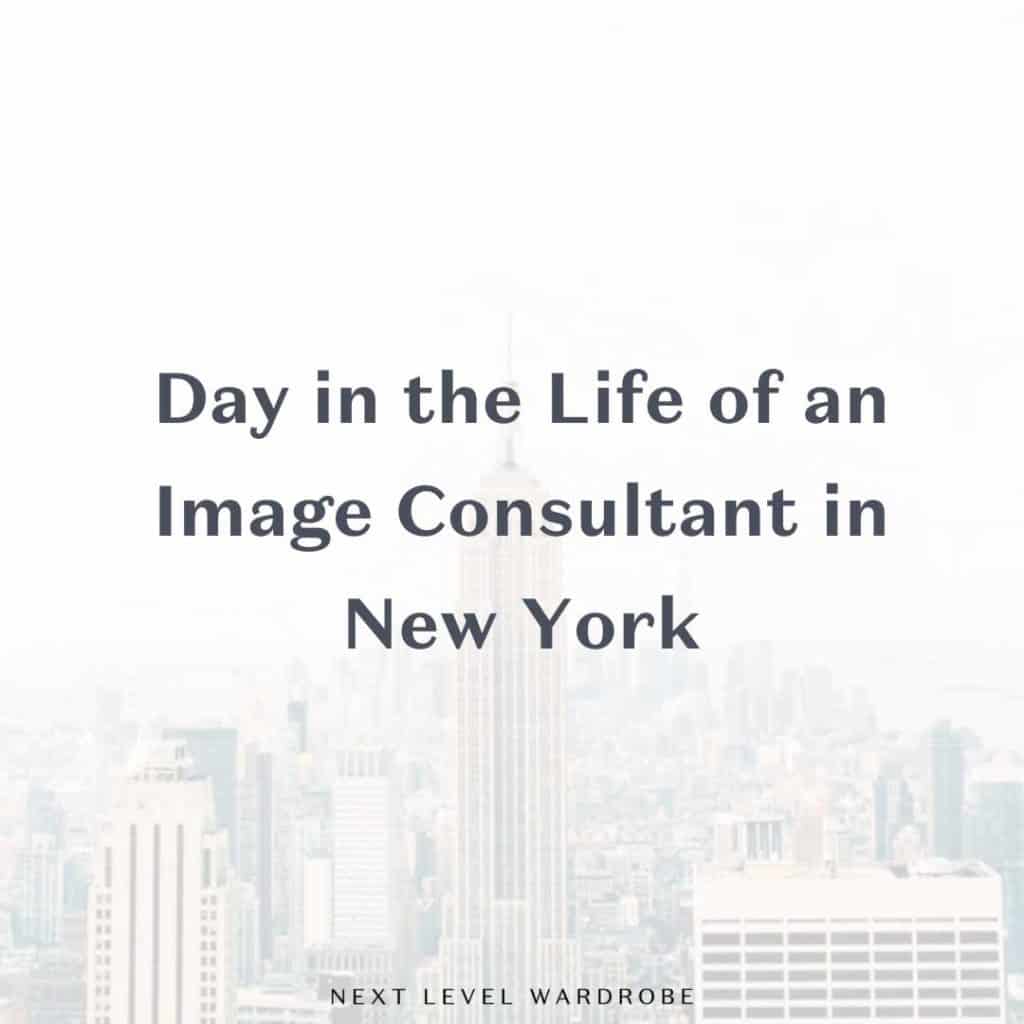 Day In The Life Of An Image Consultant In New York Thumbnail