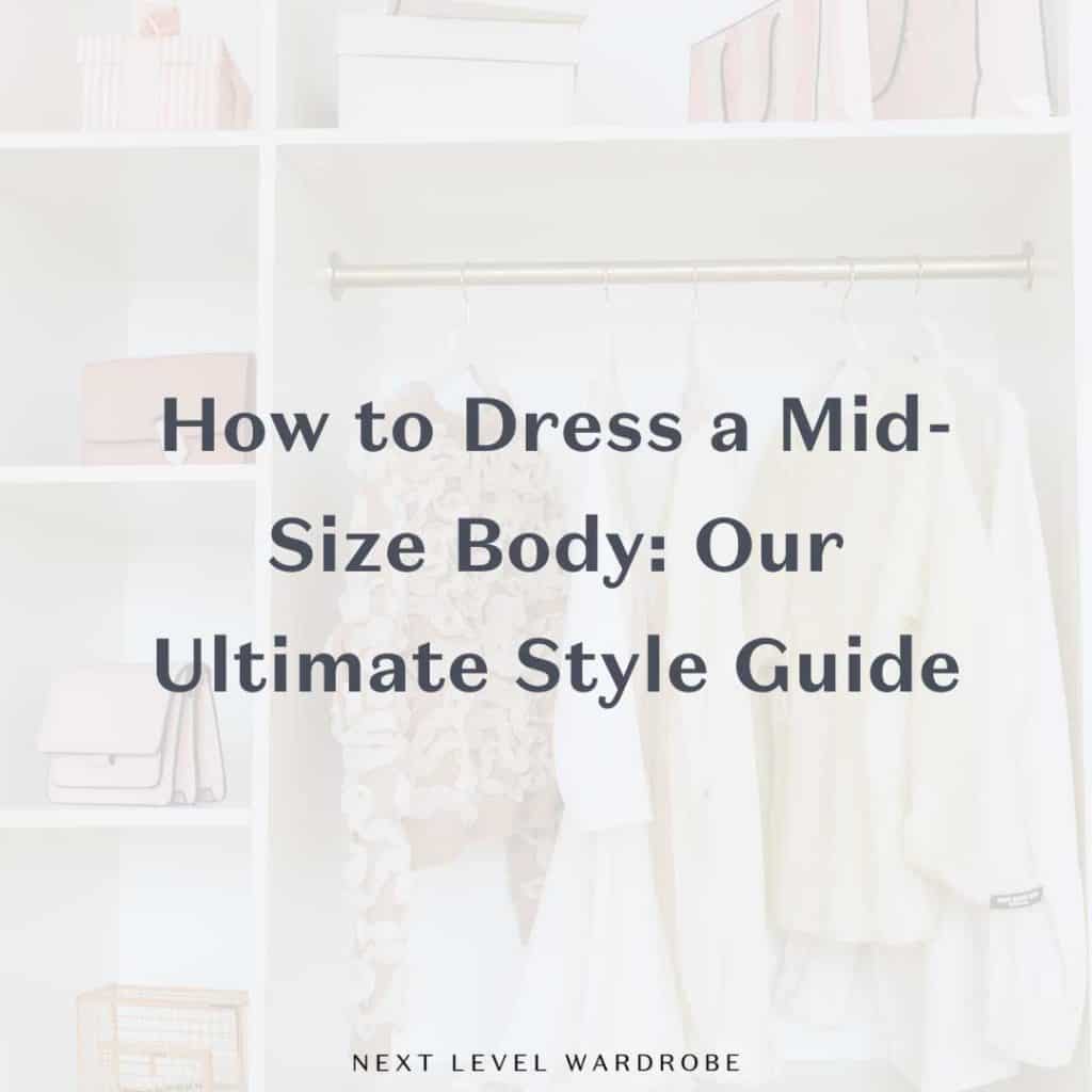 How To Dress Mid Size Thumbnail