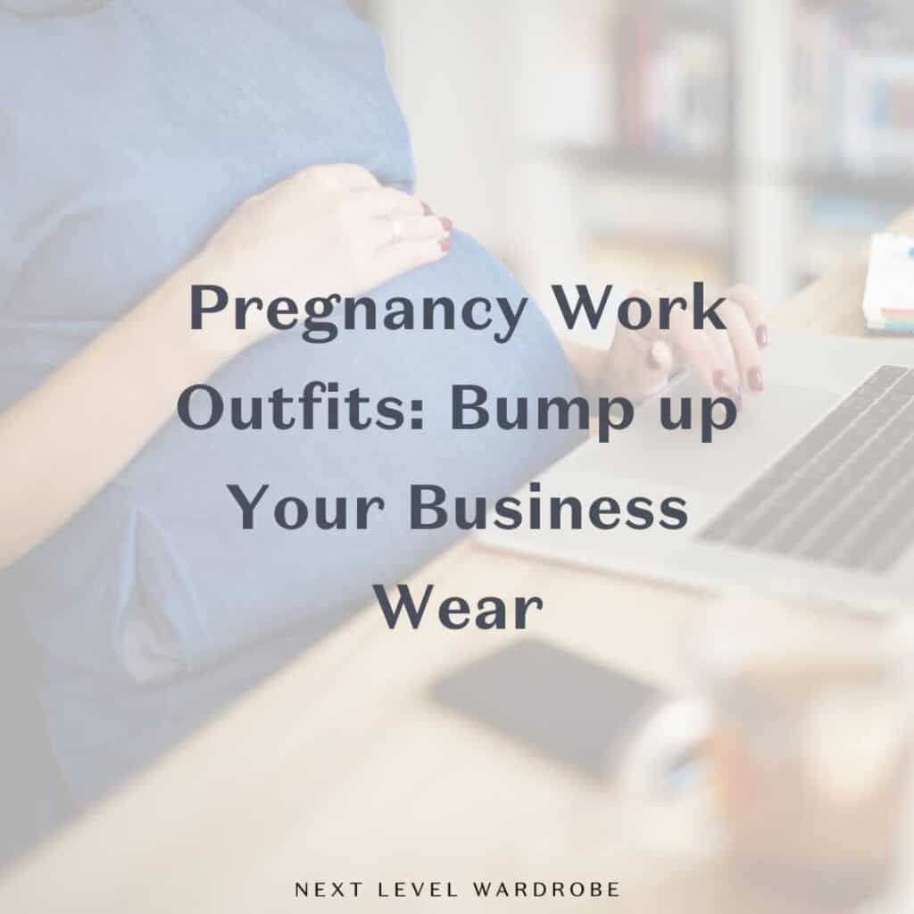 pregnancy work outfits