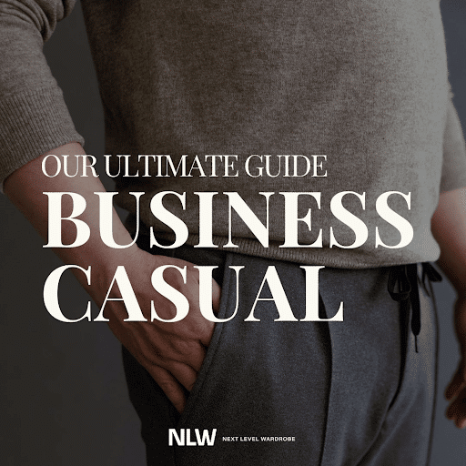 What is Business Casual? A Stress-Free Guide to Dressing for Work