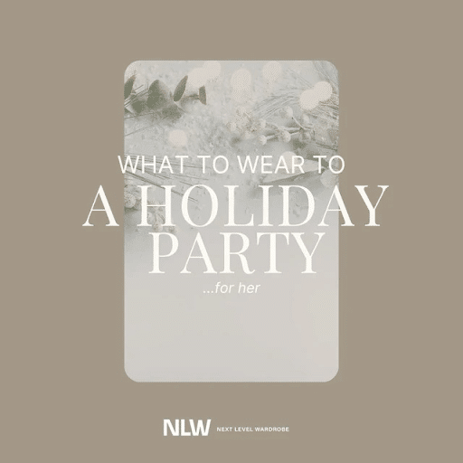 What to wear to a holiday work party: for women