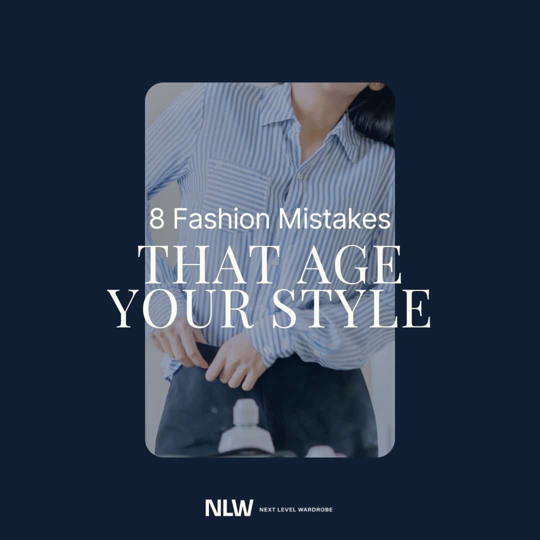 Featured image of a woman dressed in business attire with the title 9 Fashion Mistakes That Age Your Style.