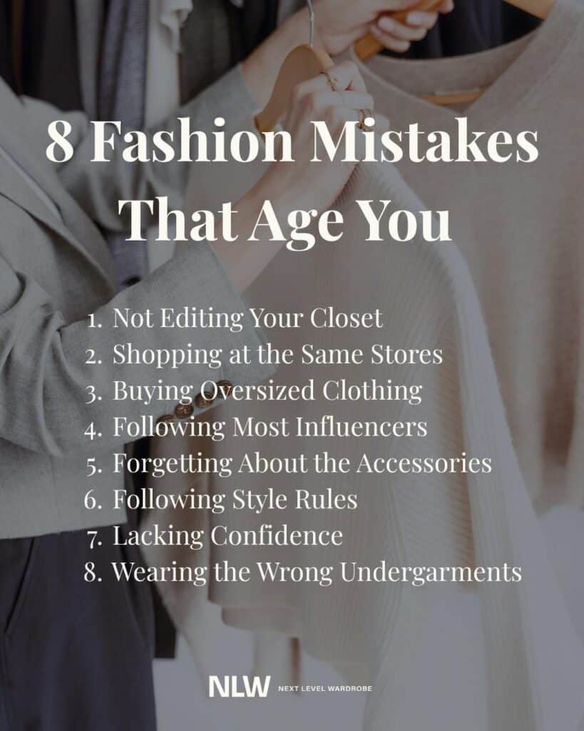 Infographic of 8 Fashion Mistakes That Age You.