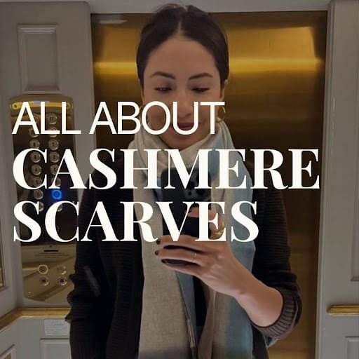 All About Cashmere Scarves