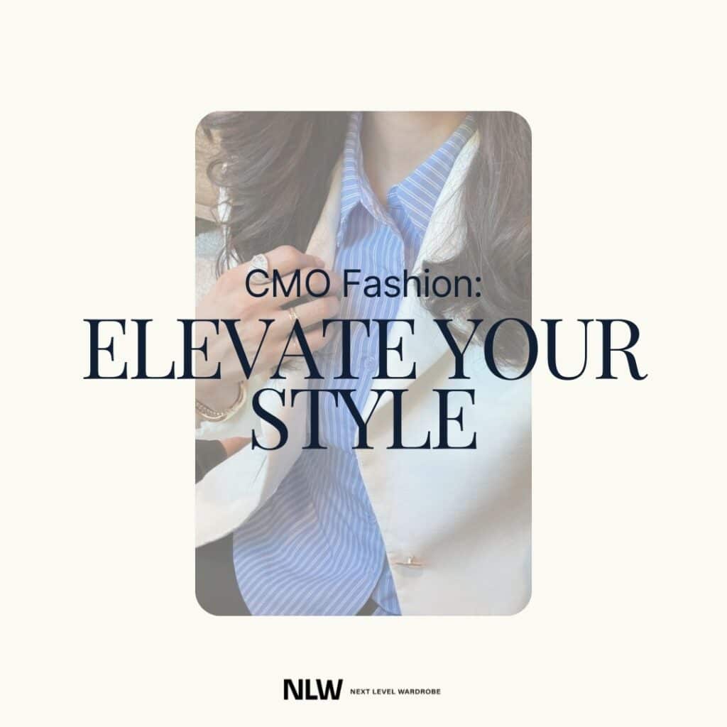 Featured image depicting a woman in a blazer, with the title CMO Fashion: Elevate Your Style overlaid.