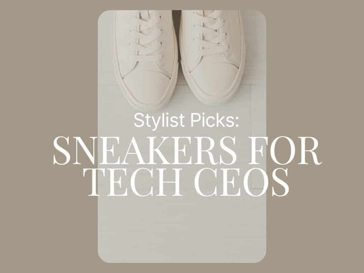 Best Sneakers for Tech CEOs | Next Level Wardrobe